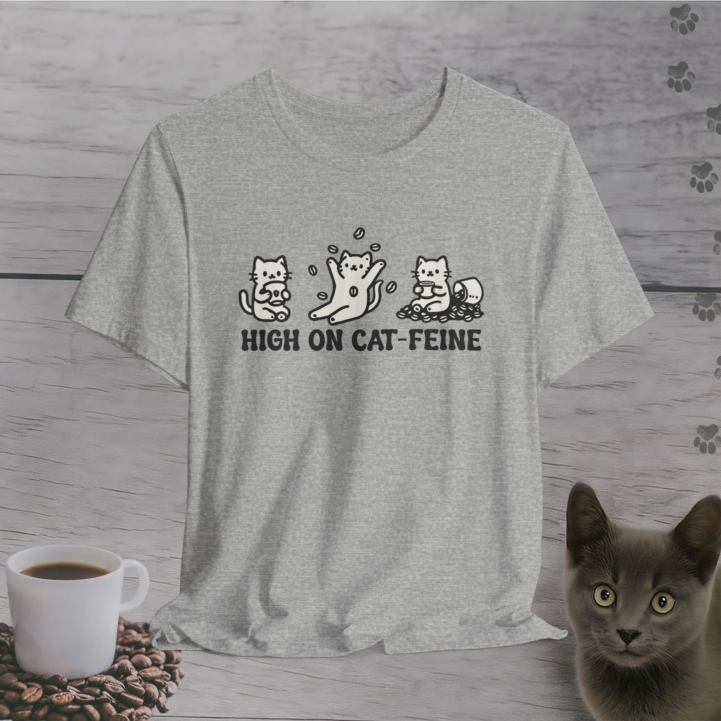 High on Cat-Feine T-Shirt
