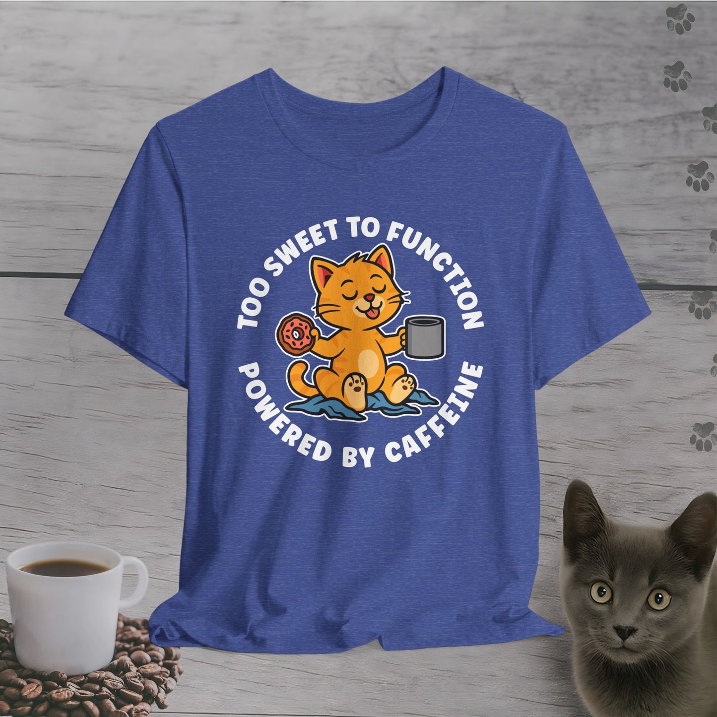 Too Sweet to Function Cat T-Shirt