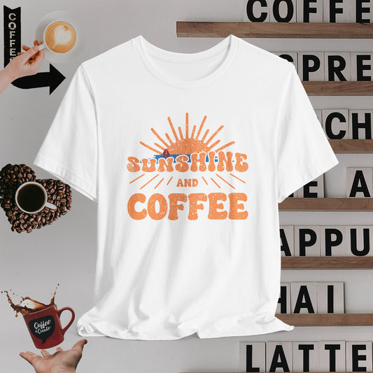 Sunshine and Coffee T-Shirt