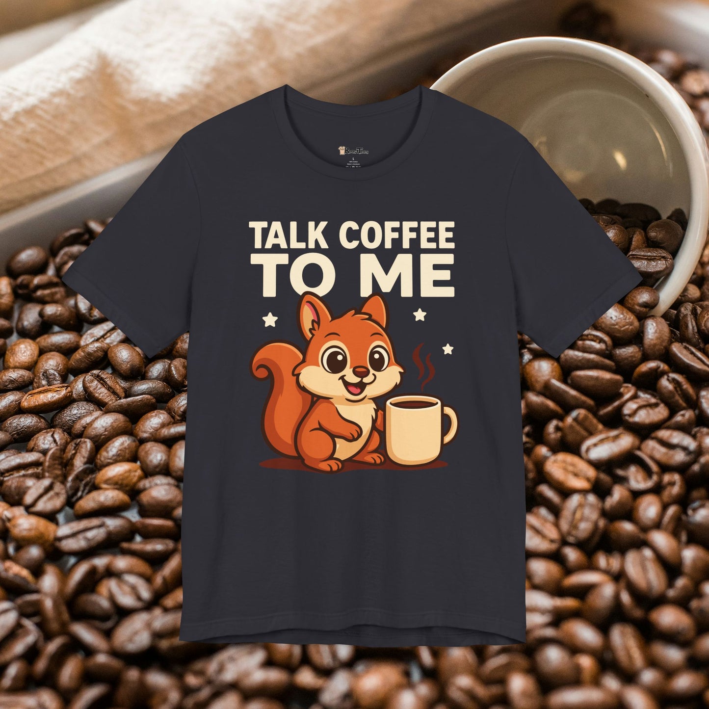 Talk Coffee To Me T-Shirt