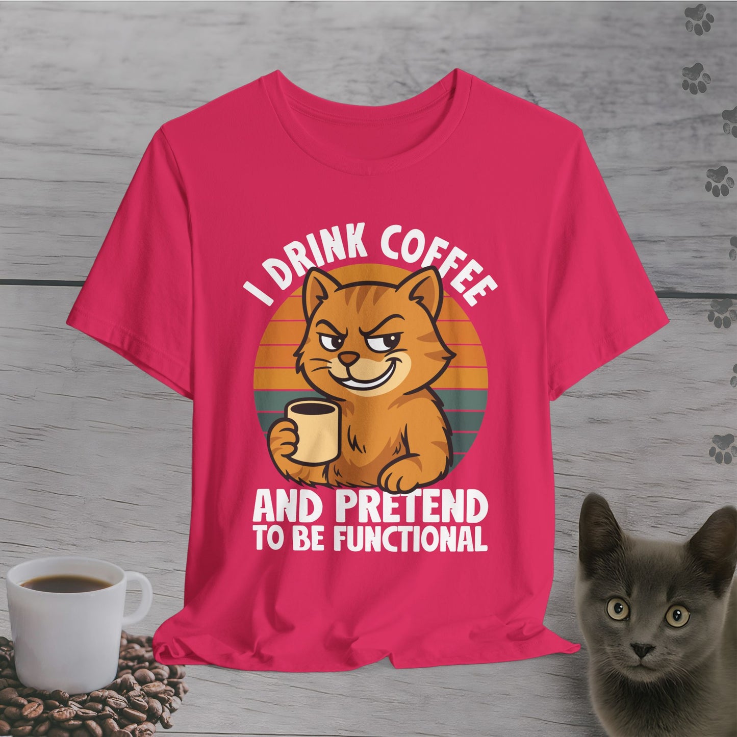 Pretend to Be Functional Cat T-Shirt